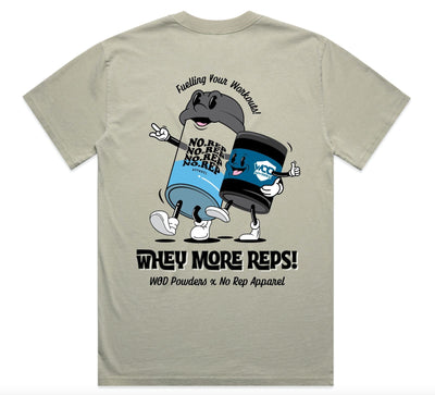 Whey More Reps T-Shirt